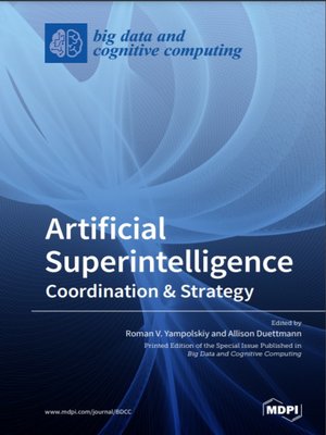 cover image of Artificial Superintelligence: Coordination & Strategy